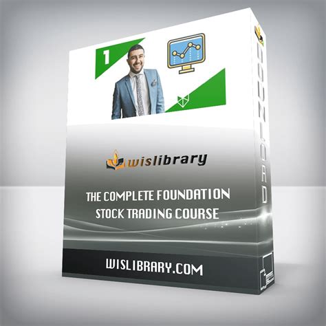 download the complete foundation stock trading course